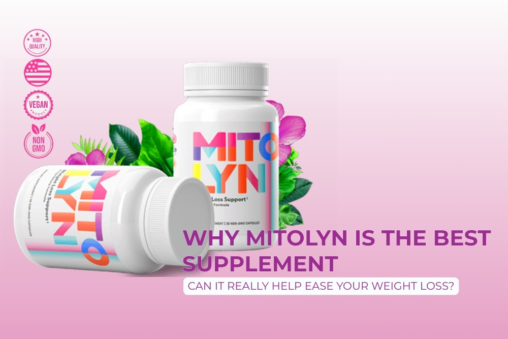 Top 5 Reasons Mitolyn Is the Best Weight Loss Supplement in 2025